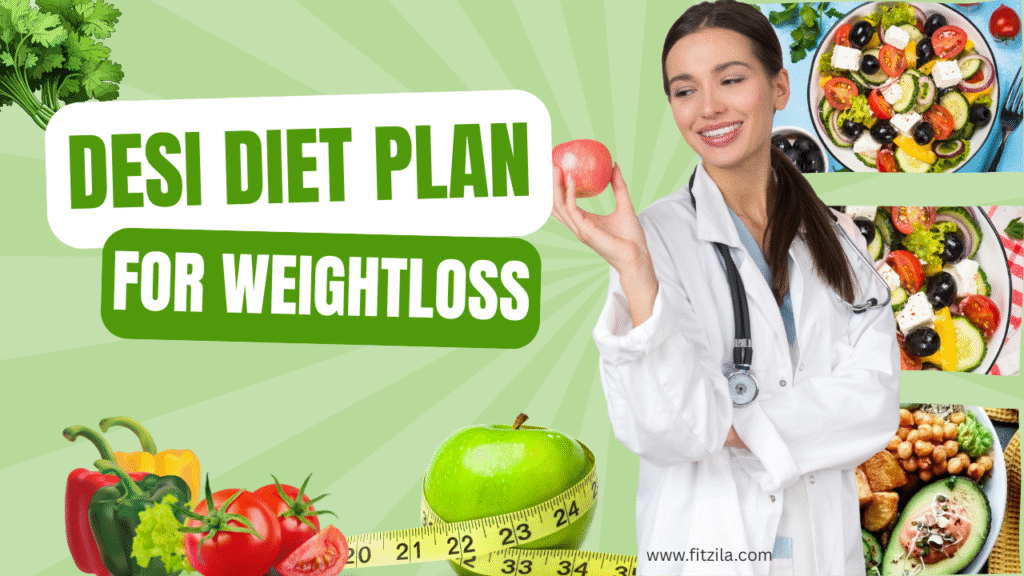 desi diet plan for weight loss